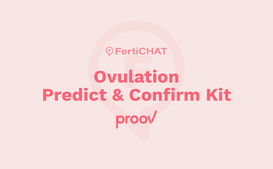 Ovulation Predict and Confirm Kit by Proov | FertiCHAT